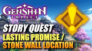 Genshin Impact  Lasting Promise  Stone Wall Location Story Quest Guide [upl. by Llenram365]