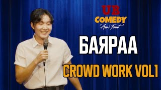 Баяраа  Crowd Work Vol1 [upl. by Bohi]