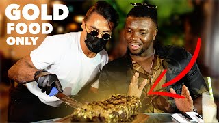 Eating ONLY GOLD FOOD for 24 HOURS  ft Salt Bae [upl. by Elsy]