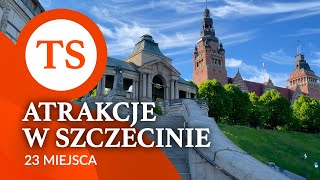 Szczecin  23 atrakcje i miejsca które warto zobaczyć  4K [upl. by Lilahk795]