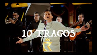 10 Tragos  Rey Lancheros Video Oficial [upl. by Assener712]