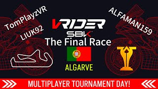 VRider SBK  Official Algarve Tournament Final  Meta Quest [upl. by Sheepshanks129]