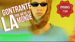 Gontrante la pire mère du monde ÉPISODES 7 À 9 [upl. by Airotal]