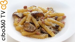 Pasta con melanzane e pancetta in bianco [upl. by Ativel80]