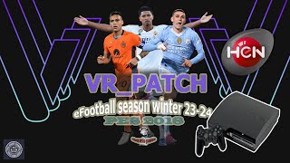 PS3 PES 2018 update 2024 Winter VR Patch [upl. by Tomasina]