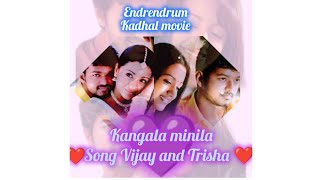 Endrendrum kadhal kangala minila song by Vijay and Trisha ❤️❤️❤️❤️❤️ new ❤️ ❤️❤️❤️ [upl. by Acissej]