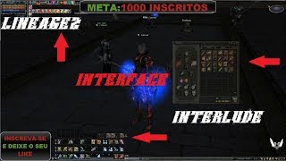 LINEAGE 2 TUTORIAL NOVA INTERFACE CLIENT INTERLUDE [upl. by Micheil]