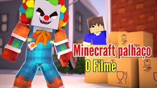 PROSIDU MINECRAFT PALHAÇO O FILME [upl. by Kinsley311]