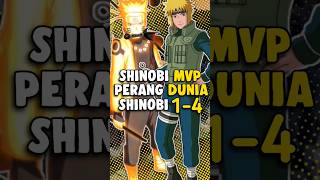 Shinobi mvp dari perang dunia shinobi 14 🥷 [upl. by Persian]