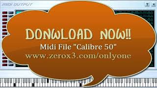 Te Volveria a Elegir  Calibre 50  Midi File OnlyOne [upl. by Kelsi68]