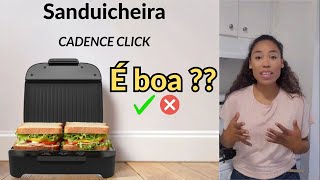 Sanduicheira CADENCE CLICK é boa [upl. by Nedla]