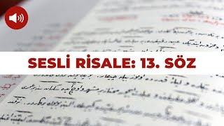 Sesli Risale 13 Söz [upl. by Shayna]