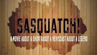 Sasquatch The Movie [upl. by Ynnek]