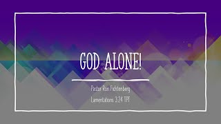 God Alone [upl. by Neela]