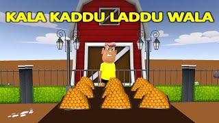 MY JOKE OF  Kala Kaddu Ke Laddu  Comedy Video [upl. by Jorge674]