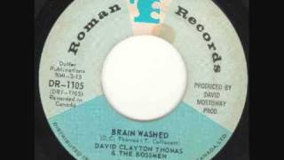 David Clayton Thomas amp The Bossmen  Brain Washedwmv [upl. by Nanice924]