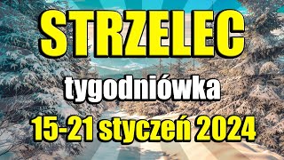 STRZELEC TAROT TYDZIEŃ 1521 STYCZEŃ 2024 [upl. by Enneicul18]