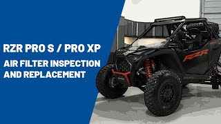 2025 RZR Pro S  Pro XP  Air Filter Inspection and Replacement  Polaris RZR® [upl. by Ellerrad762]