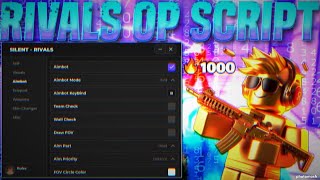 NO BAN amp RIVALS ROBLOX SCRIPT GUI  AIMBOT ESP  UNLOCK ALL  NO BAN  FREE DOWNLOAD amp NO BAN 2024 [upl. by Gonagle]