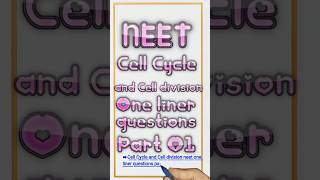 quotCell Cycle and Cell Division  NEET OneLiner Questions  Part 01quot [upl. by Erialc]