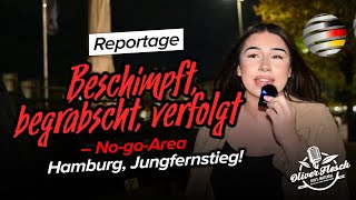 Beschimpft begrabscht verfolgt – NogoArea Hamburg Jungfernstieg  Reportage von Oliver Flesch [upl. by Mccollum]