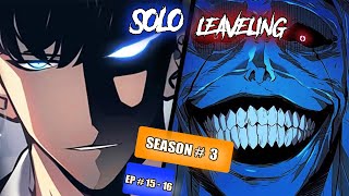 Solo Leveling Season 3 Episode 1516  Solo Leveling Series  Ch 153159 [upl. by Royden724]