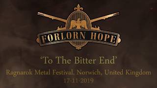 Forlorn Hope  To The Bitter End  Ragnarok Metal Festival 2019 [upl. by Kala790]