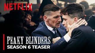 Peaky Blinders Season 6 Teaser 2022 With Cillian Murphy And Paul Anderson [upl. by Carmela]