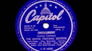 THE LENNIE TRISTANO SEXTETTE  CROSSCURRENT [upl. by Darmit911]