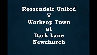 Rossendale v Worksop [upl. by Aniz747]