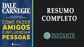 Como Fazer Amigos e Influenciar Pessoas  Dale Carnegie  Resumo Completo Audiobook [upl. by Jacy]