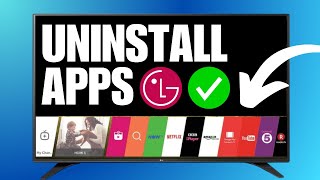 LG Smart TV How To Uninstall amp Install Apps [upl. by Nitas]