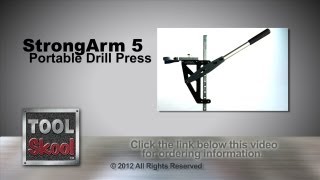 StrongArm 5 Portable Drill Press  Tool Skool  Tool Review [upl. by Favrot]