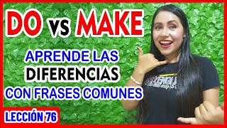 Aprende las diferencias entre DO y MAKE en Inglés 🤔 INGLÉS CHÉVERE 76 😎 [upl. by Zimmer]