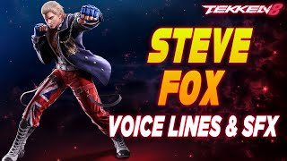 Tekken 8 Steve Fox Voice Lines amp Efforts  SFX [upl. by Marget]