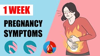 1 Week Pregnant Symptoms – Early Signs of Pregnancy  First Week Symptoms [upl. by Bovill]