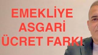 EMEKLİ MAAŞINA ASGARİ ÜCRET FARKI GELİYOR YILLARA GÖRE ARTIŞLAR NASIL OLDU İŞTE O HESAP [upl. by Simetra]