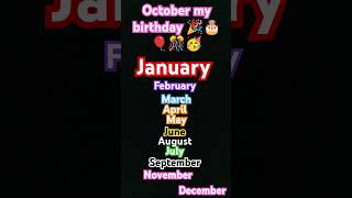 January February March April May June July August September October my 🎈🎂 November December [upl. by Clemente]