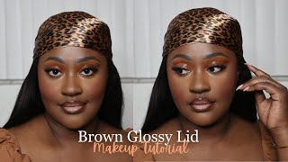 EFFORTLESS BROWN GLOSSY LID MAKEUP TUTORIAL  PERFECT FOR A GLOWING LOOK Beginner Friendly [upl. by Naul]