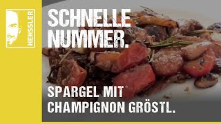 Schnelles SpargelRezept mit Champignon Gröstl und pochiertem Ei von Steffen Henssler [upl. by Wira499]