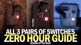 All 3 Pairs of Switches in Zero Hour Location Guide First Second amp Final Pair Destiny 2 [upl. by Shandeigh]