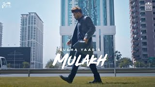 MULAKH Official Video  Sucha Yaar  Black Notes Music  Punjabi Song 2021 [upl. by Asseneg439]