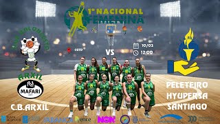 CBARXIL MAFARI CAFÃ‰ VS PELETEIRO HYUPERSA SANTIAGO 1Âº NACIONAL FEMENINA [upl. by Aneehsal]