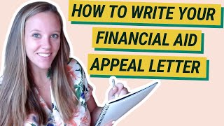 How To Write Your Financial Aid Appeal Letter [upl. by Coucher437]