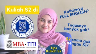 Pengalaman Kuliah S2 di Sekolah Bisnis ITB  SERU BANGET [upl. by Ednalrym860]