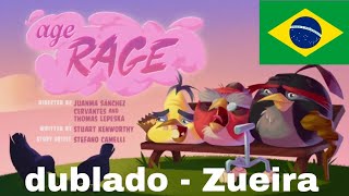 angry birds toons age Rage dublado  zueira [upl. by Blatt]