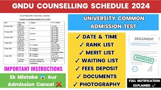 GNDU Counselling Schedule 2024  Date amp Time  Documents Required  Fees  Photos  Merit List [upl. by Alleoj]