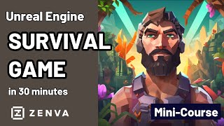 UNREAL COURSE  Survival Game in 30 Minutes [upl. by Riamo]