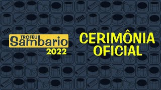 TROFÉU SAMBARIO 2022  CERIMÔNIA OFICIAL [upl. by Josefa]