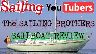 YouTube Sailing Sailboat Review THE SAILING BROTHERS [upl. by Mareld271]